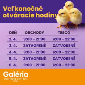 Otváracie hodiny v OC Galéria Nitra! 